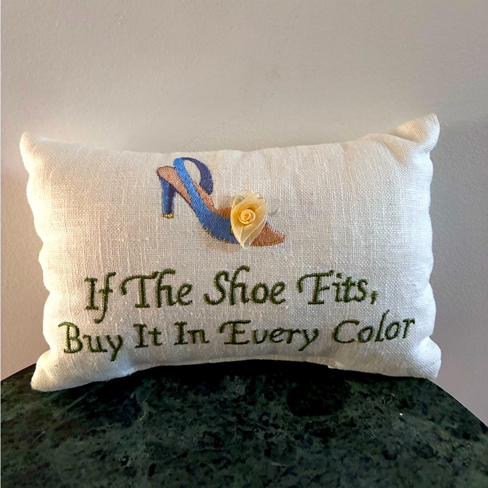 Embroidered Decorative Pillow - 'If The Shoe Fits' with Shoe Motif